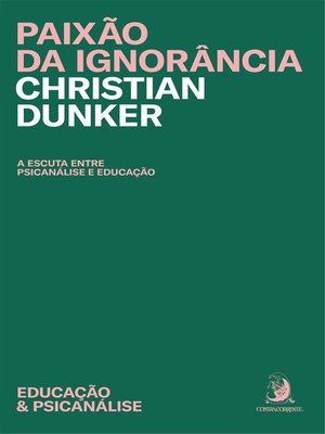cover image of Paixão da ignorância